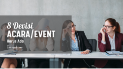 Harus Tahu ! 8 Devisi ini Wajib Ada di Setiap Acara